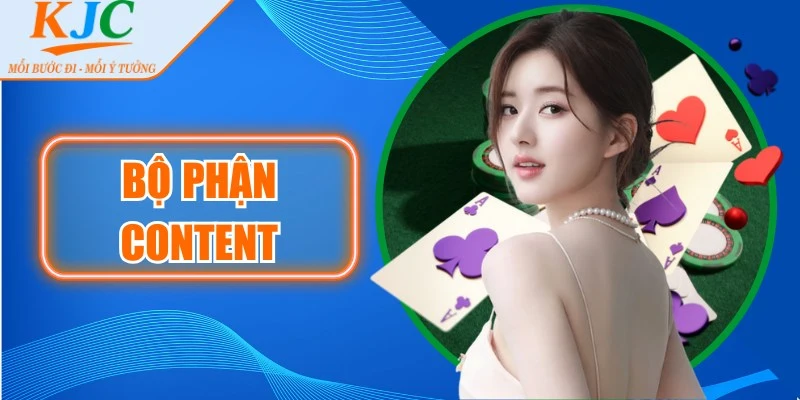 Bộ Phận Content