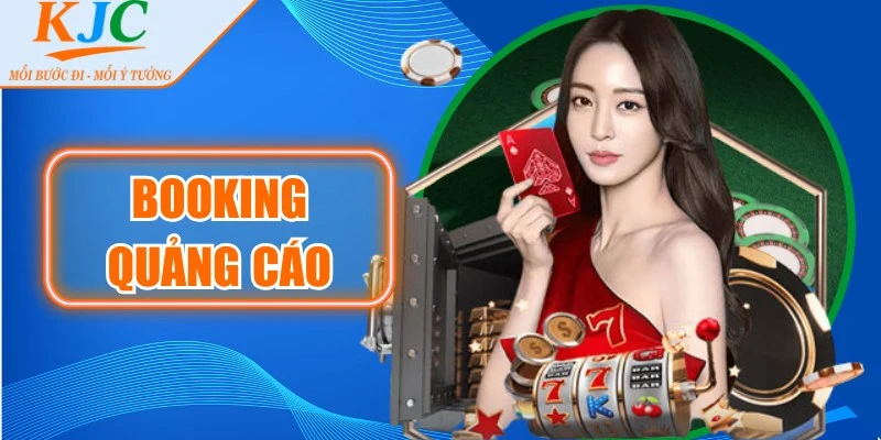 Booking Quảng Cáo