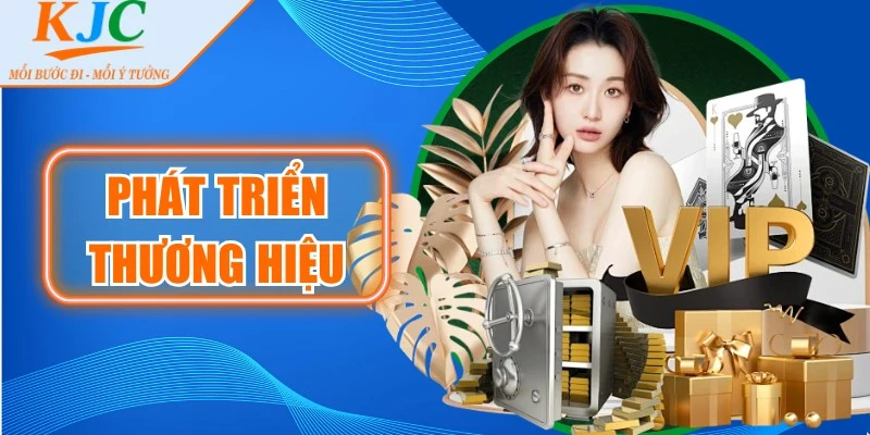 Phát Triển Thương Hiệu